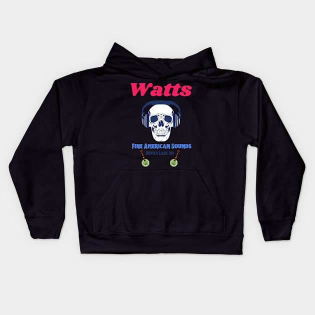 Watts fine American sounds Kids Hoodie by Benjamin Customs